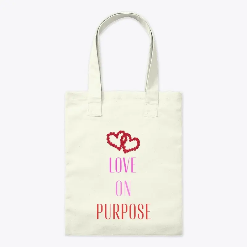 Love on Purpose